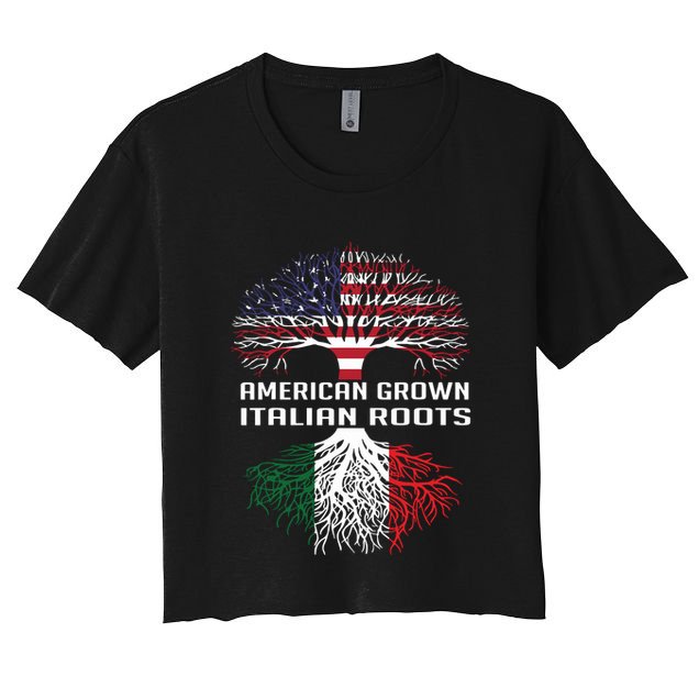 American Grown Italian Roots Italy Flag Proud Crop Top