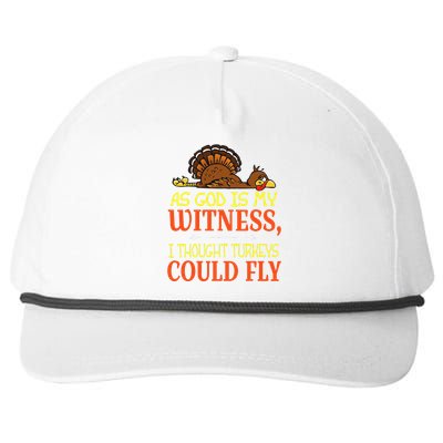 As God Is My Witness I Thought Turkeys Could Fly Snapback Five-Panel Rope Hat