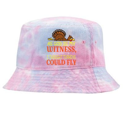 As God Is My Witness I Thought Turkeys Could Fly Tie-Dyed Bucket Hat