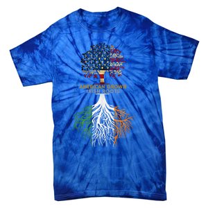 American Grown Irish Roots Ireland And Usa Flags Gift Tie-Dye T-Shirt