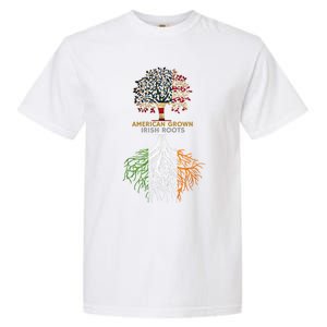 American Grown Irish Roots Ireland And Usa Flags Gift Garment-Dyed Heavyweight T-Shirt