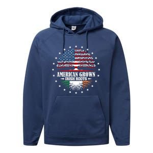 American Grown Irish Roots Ireland Flag Gift Performance Fleece Hoodie