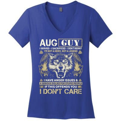 August Guy I Served I Sacrificed I Don't Regret Gift Women's V-Neck T-Shirt