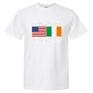 American Grown Irish Roots St Patricks Day Irish American Gift Garment-Dyed Heavyweight T-Shirt