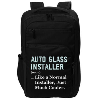 Auto Glass Installer Application Day Glass Installation Impact Tech Backpack