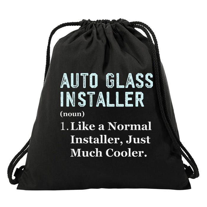 Auto Glass Installer Application Day Glass Installation Drawstring Bag