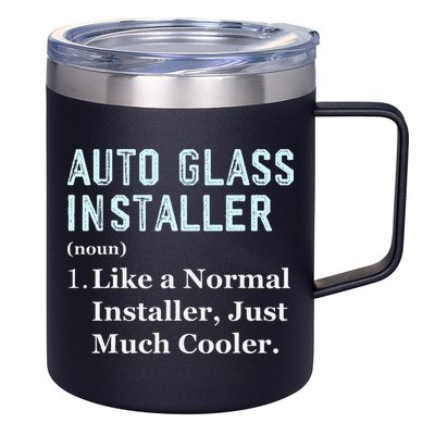 Auto Glass Installer Application Day Glass Installation 12oz Stainless Steel Coffee Mug