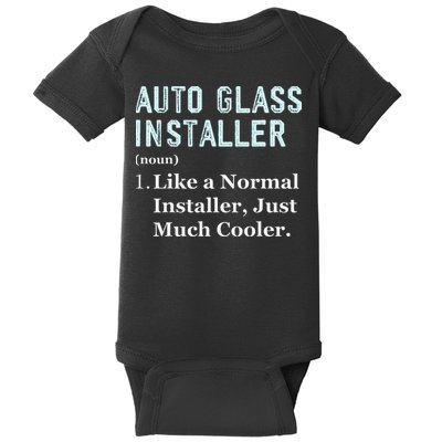 Auto Glass Installer Application Day Glass Installation Baby Bodysuit