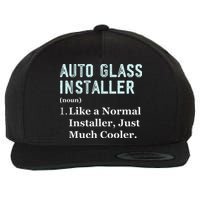 Auto Glass Installer Application Day Glass Installation Wool Snapback Cap
