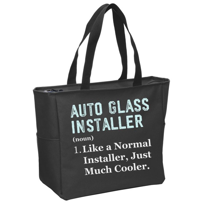 Auto Glass Installer Application Day Glass Installation Zip Tote Bag