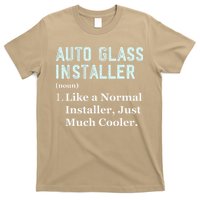 Auto Glass Installer Application Day Glass Installation T-Shirt