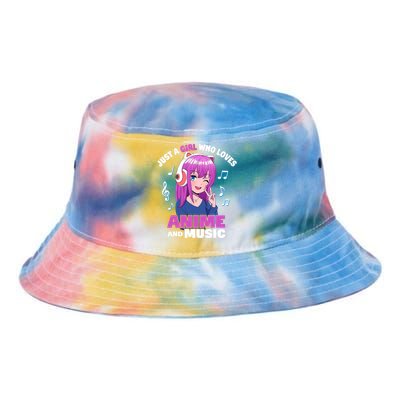 Anime Girl Just A Girl Who Loves Anime And Music Tie Dye Newport Bucket Hat