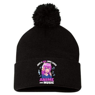 Anime Girl Just A Girl Who Loves Anime And Music Pom Pom 12in Knit Beanie