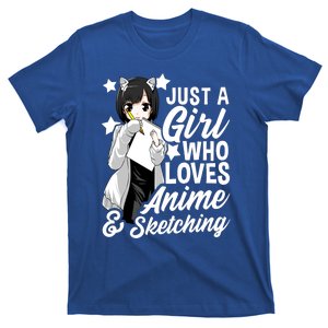 Anime Girl Just A Girl Who Loves Anime And Sketching Drawing Gift T-Shirt