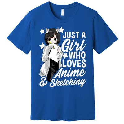 Anime Girl Just A Girl Who Loves Anime And Sketching Drawing Gift Premium T-Shirt