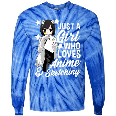 Anime Girl Just A Girl Who Loves Anime And Sketching Drawing Gift Tie-Dye Long Sleeve Shirt