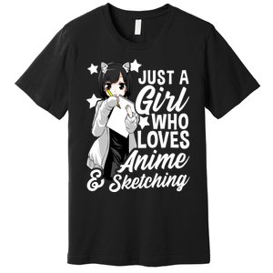 Anime Girl Just A Girl Who Loves Anime and Sketching Drawing Premium T-Shirt