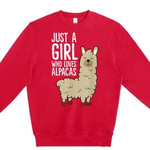 Alpaca Girl Just A Girl Who Loves Alpacas Premium Crewneck Sweatshirt