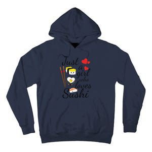 Anime Gift Just A Girl Who Loves Sushi Cute Anime Style Tall Hoodie