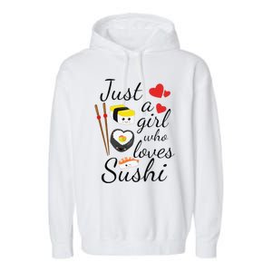 Anime Gift Just A Girl Who Loves Sushi Cute Anime Style Garment-Dyed Fleece Hoodie