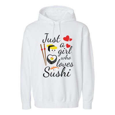 Anime Gift Just A Girl Who Loves Sushi Cute Anime Style Garment-Dyed Fleece Hoodie