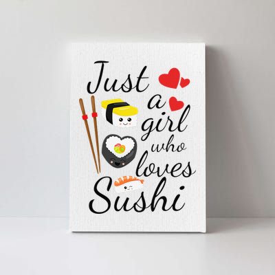 Anime Gift Just A Girl Who Loves Sushi Cute Anime Style Canvas