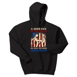 A Good Kick In The Balls Will Solve Your Gender Confusion Kids Hoodie