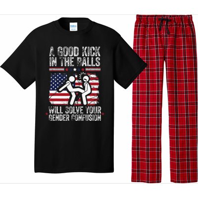 A Good Kick In The Balls Will Solve Your Gender Confusion Gift Pajama Set