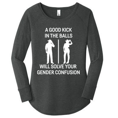 A Good Kick In The Balls Will Solve Your Gender Confusion Women's Perfect Tri Tunic Long Sleeve Shirt