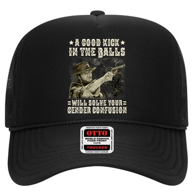 A Good Kick In Balls Will Solve Your Gender Confusion Trucker Hat
