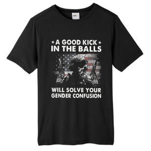 A Good Kick In The Balls Will Solve Your Gender Confusion Tall Fusion ChromaSoft Performance T-Shirt