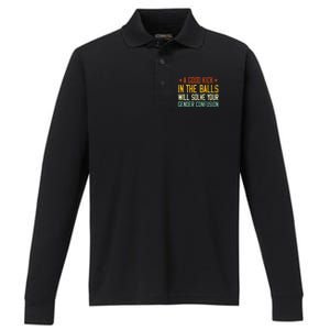 A Good Kick In The Balls Will Solve Your Gender Confusion Performance Long Sleeve Polo