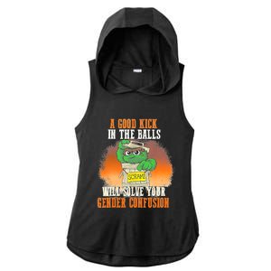 A Good Kick In The Balls Will Solve Your Gender Confusion Ladies PosiCharge Tri-Blend Wicking Draft Hoodie Tank