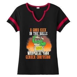 A Good Kick In The Balls Will Solve Your Gender Confusion Ladies Halftime Notch Neck Tee