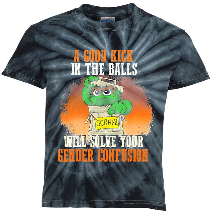 A Good Kick In The Balls Will Solve Your Gender Confusion Kids Tie-Dye T-Shirt