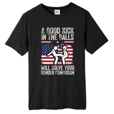 A Good Kick In The Balls Will Solve Your Gender Confusion Tall Fusion ChromaSoft Performance T-Shirt