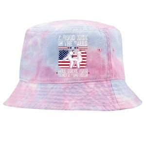 A Good Kick In The Balls Will Solve Your Gender Confusion Tie-Dyed Bucket Hat