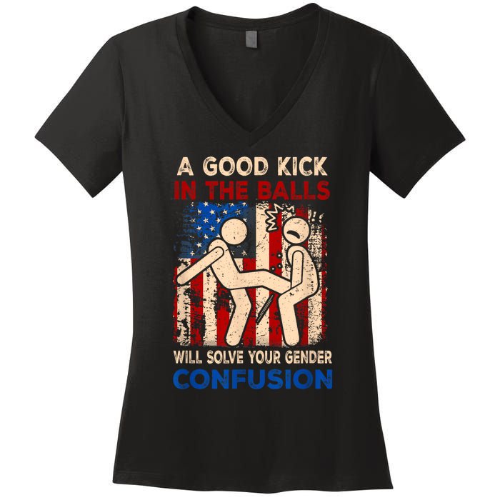 A Good Kick In The Balls Will Solve Your Gender Women's V-Neck T-Shirt