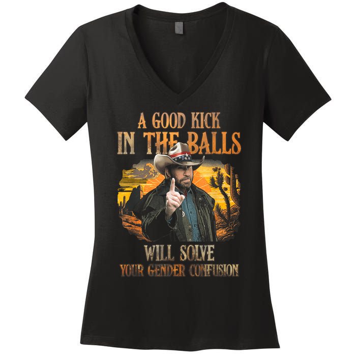 A Good Kick In The Balls Will Solve Your Gender Confusion Women's V-Neck T-Shirt