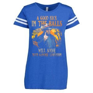 A Good Kick In The Balls Will Solve Your Gender Confusion Enza Ladies Jersey Football T-Shirt