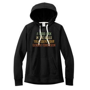 A Good Kick In The Balls Will Solve Your Gender Confusion Women's Fleece Hoodie