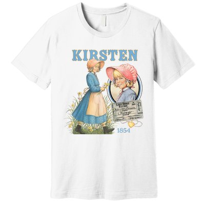 American Girl Kirsten Larson 1854 Premium T-Shirt