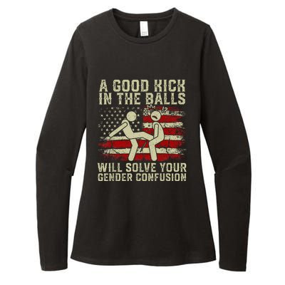 A Good Kick In The Balls Will Solve Your Gender Confusion Womens CVC Long Sleeve Shirt