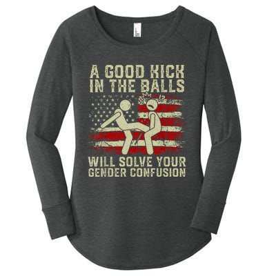 A Good Kick In The Balls Will Solve Your Gender Confusion Women's Perfect Tri Tunic Long Sleeve Shirt