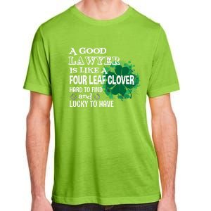 A Good Lawyer Is Like A Four Leaf Clover St Patricks Day Great Gift Adult ChromaSoft Performance T-Shirt