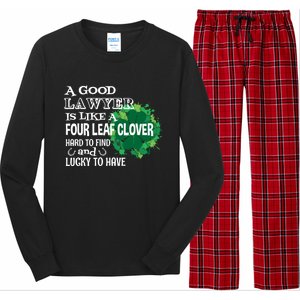 A Good Lawyer Is Like A Four Leaf Clover St Patricks Day Great Gift Long Sleeve Pajama Set