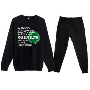 A Good Lawyer Is Like A Four Leaf Clover St Patricks Day Great Gift Premium Crewneck Sweatsuit Set