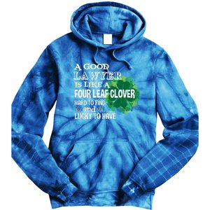 A Good Lawyer Is Like A Four Leaf Clover St Patricks Day Great Gift Tie Dye Hoodie