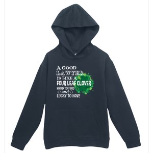 A Good Lawyer Is Like A Four Leaf Clover St Patricks Day Great Gift Urban Pullover Hoodie