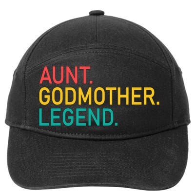 Aunt Godmother Legend Retro Vintage Funny Auntie Mothers Day 7-Panel Snapback Hat